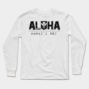 Aloha Kanaka Maoli by Hawaii Nei All Day Long Sleeve T-Shirt